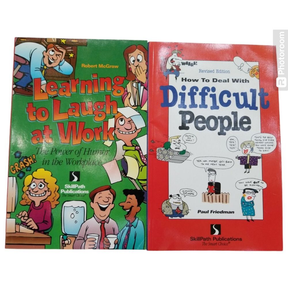 How to Deal With Difficult People & Learning To Laugh‎ At Work Friedman / McGraw